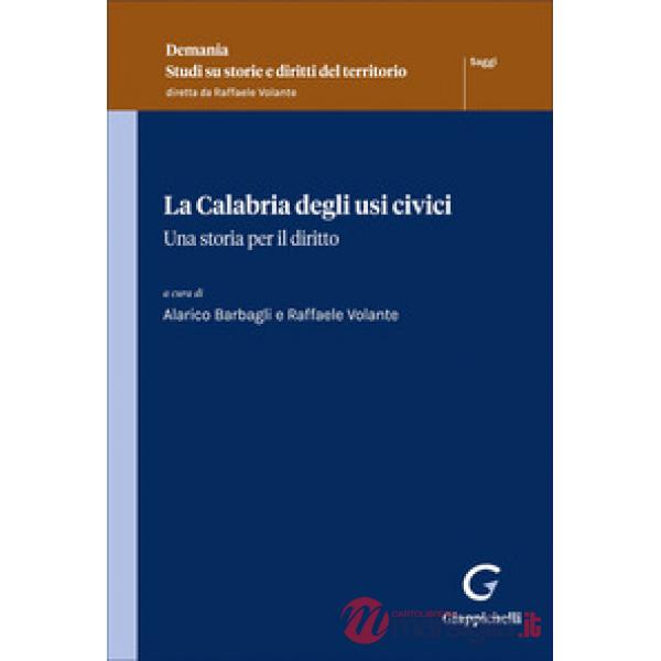 La Calabria degli usi civici. Una storia per il diritto
