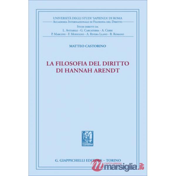 La filosofia del diritto di Hannah Arendt