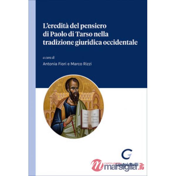 L'eredità del pensiero di Paolo di Tarso nella tradizione giuridica occidentale