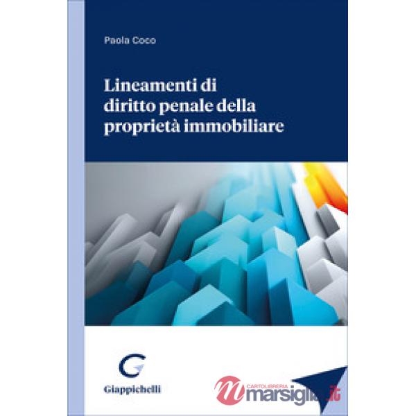 Lineamenti di diritto penale della proprietà immobiliare