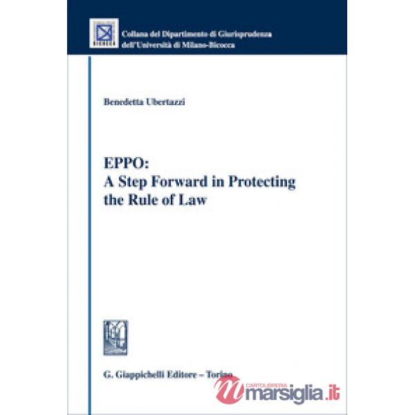 EPPO: A step forward in protecting the rule of law