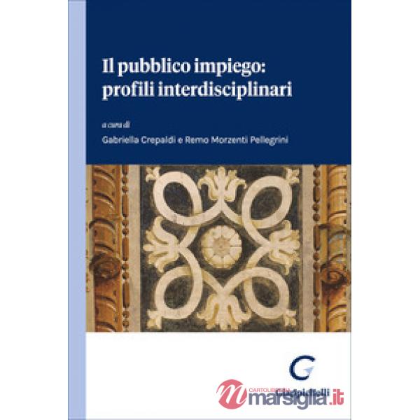 Il pubblico impiego: profili interdisciplinari