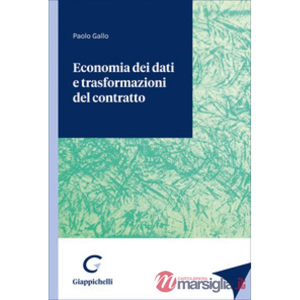 Economia dei dati e trasformazioni del contratto
