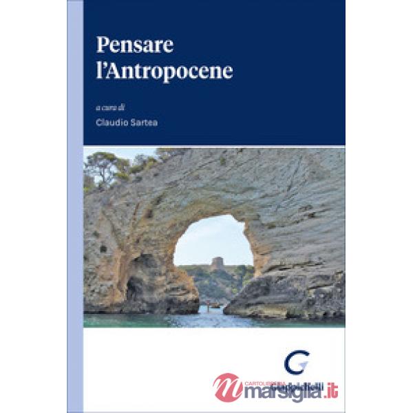 Pensare l'Antropocene