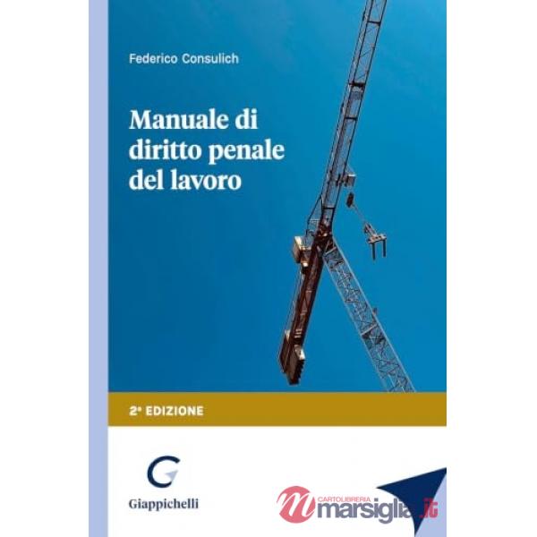 Manuale di diritto penale del lavoro