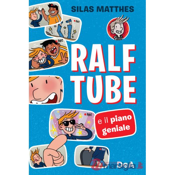 Ralf Tube e il piano geniale
