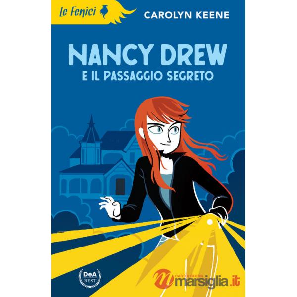 Nancy Drew e il passaggio segreto. Nuova ediz.