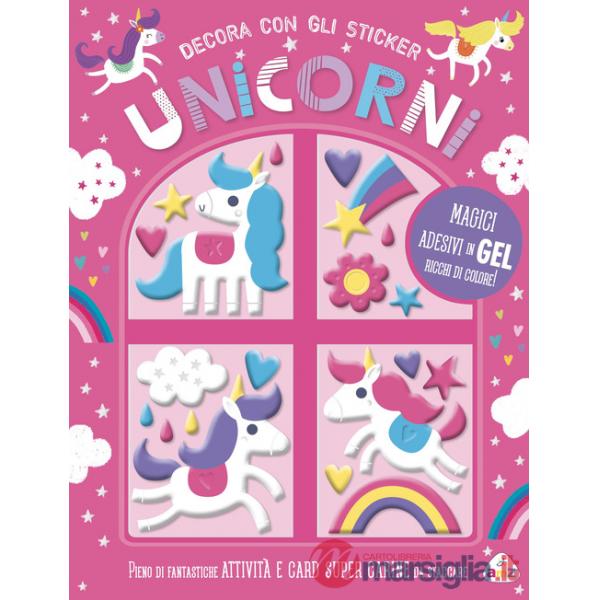 Unicorni. Decora con gli sticker. Ediz. a colori