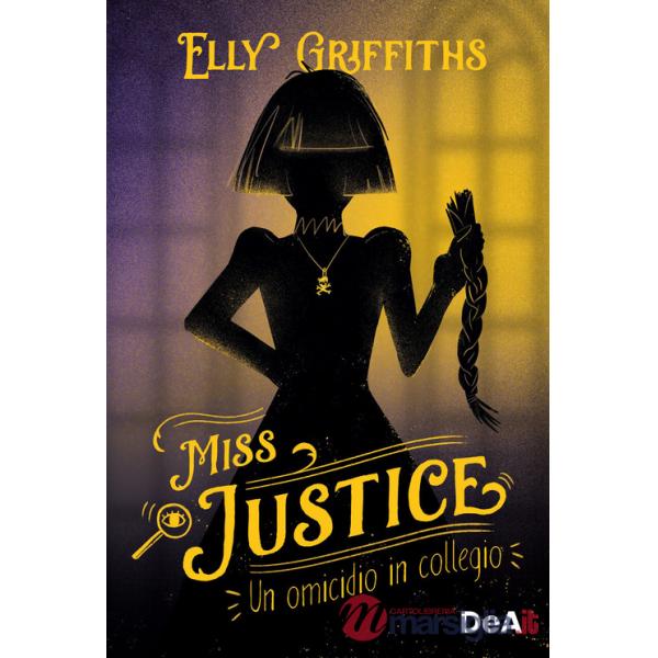 Omicidio in collegio. Miss Justice (Un)