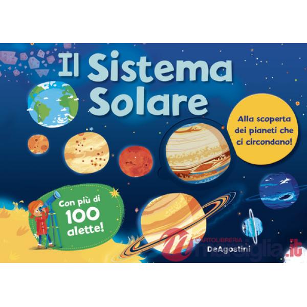 Sistema solare. Ediz. a colori (Il)