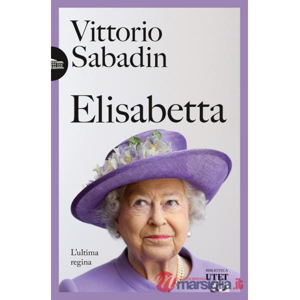 Elisabetta. L'ultima regina