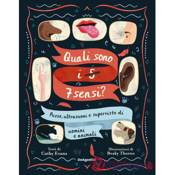 Quali sono i 5-7 sensi? Puzze, ultrasuoni e superviste di uomini e animali