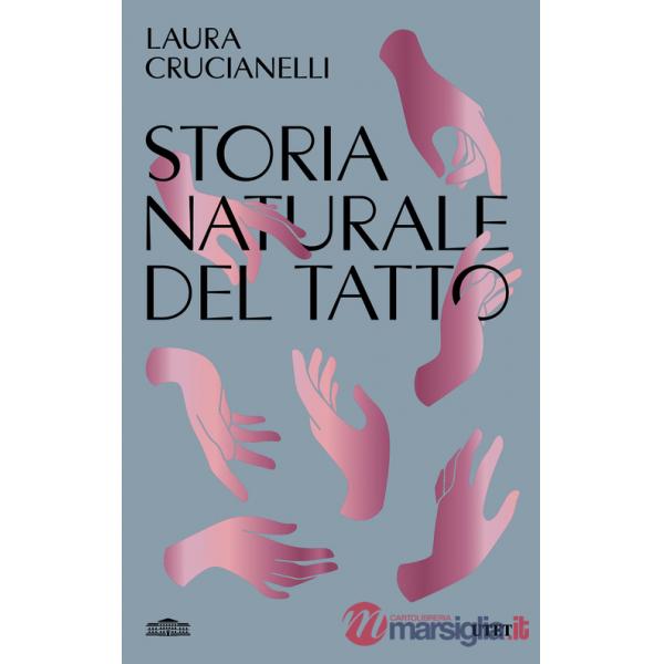 Storia naturale del tatto