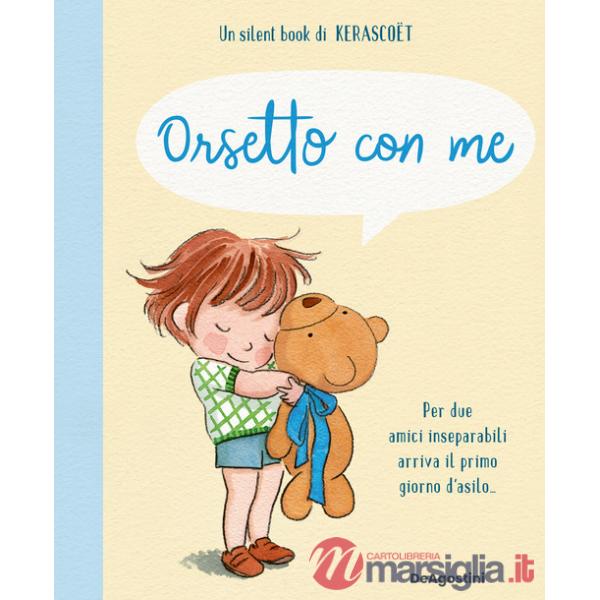Orsetto con me. Ediz. a colori