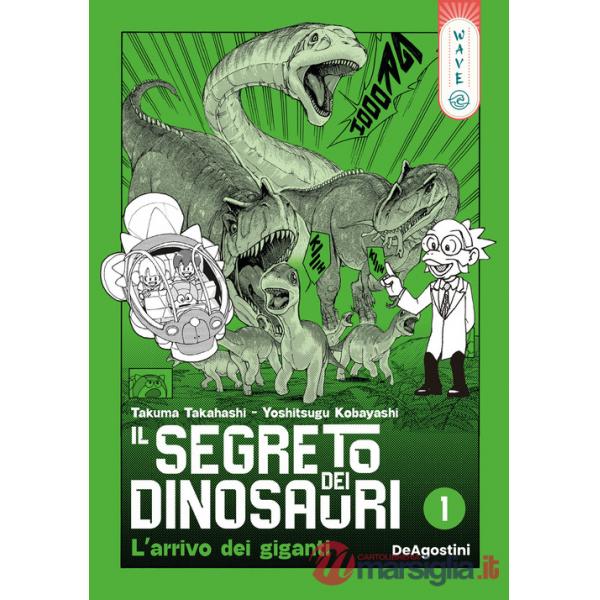 Segreto dei dinosauri (Il). Vol. 1: L' arrivo dei giganti