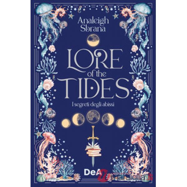 Lore of the tides. I segreti degli abissi. Booklover approved