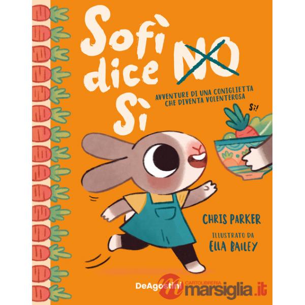 Sofì dice no sì. Ediz. a colori