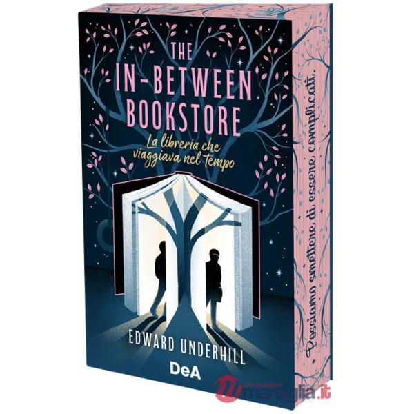 In-Between Bookstore. La libreria che viaggiava nel tempo. Booklover approved (The)