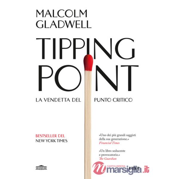 Tipping point. La vendetta del punto critico