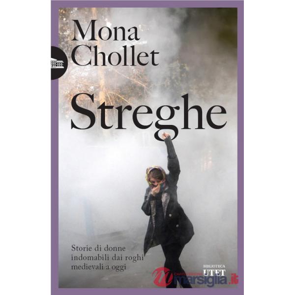 Streghe. Storie di donne indomabili dai roghi medievali a oggi