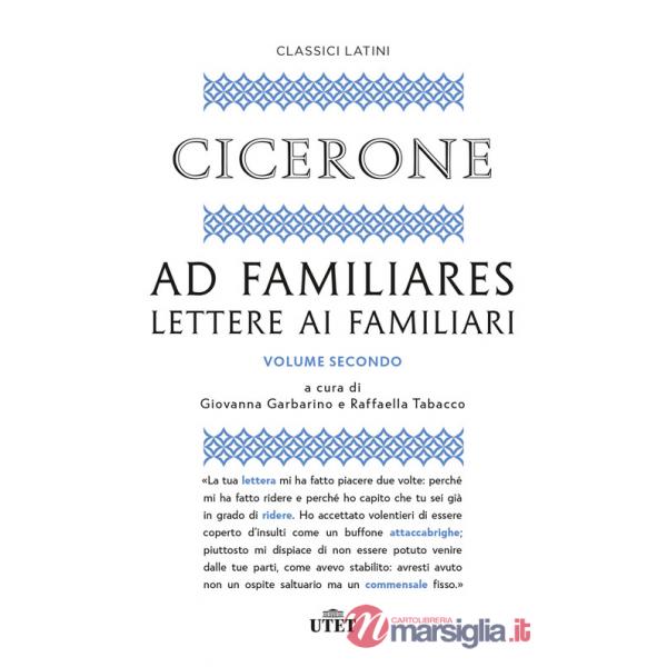Ad familiares. Lettere ai familiari. Vol. 2