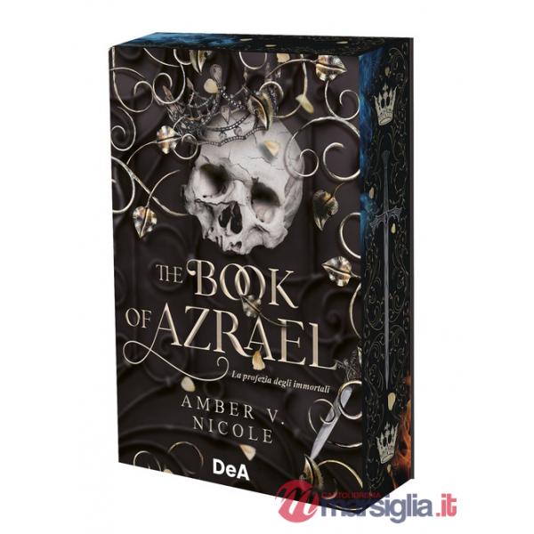 Book of Azrael. La profezia degli immortali. Booklover approved (The)