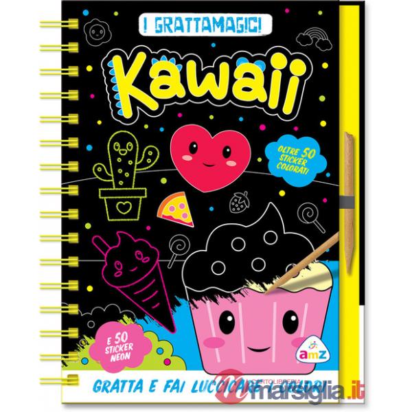 Kawaii neon. I grattamagici. Ediz. a colori. Con stilo