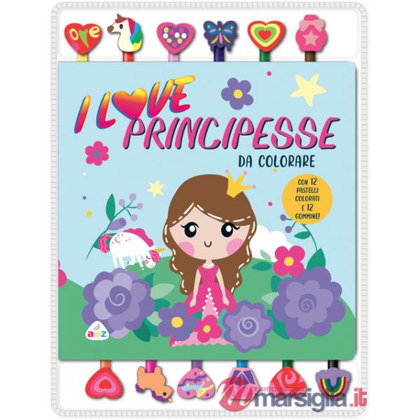 I love principesse da colorare. Ediz. illustrata. Con gommine