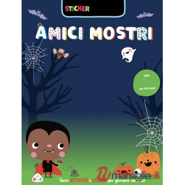 Amici mostri! Sticker luccicosi. Ediz. a colori