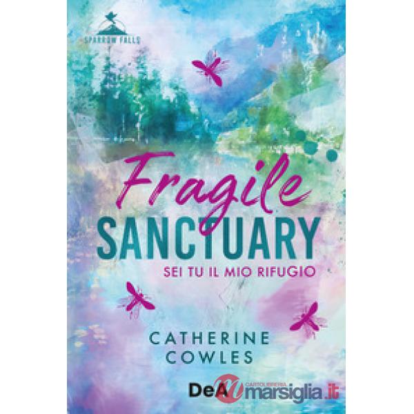 Fragile sanctuary. Booklover approved. Ediz. italiana