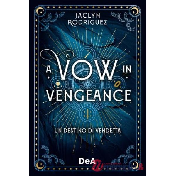 Vow in vengeance. Un destino di vendetta. Booklover approved (A)