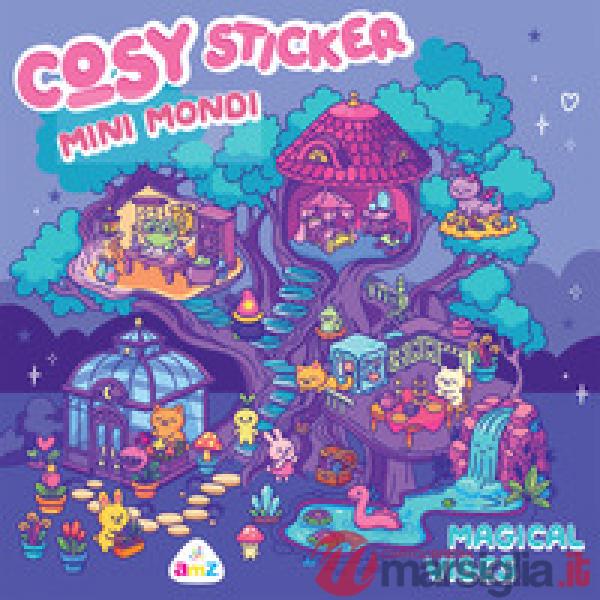 Magical vibes. Cosy sticker mini mondi. Ediz. a colori