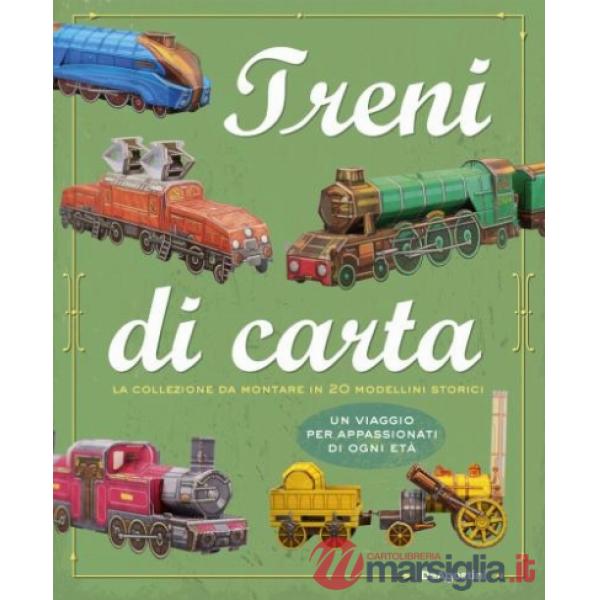 Treni di carta. Ediz. illustrata
