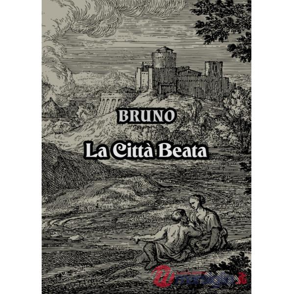 Città beata (La)
