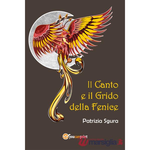 Canto e il grido della fenice (Il)