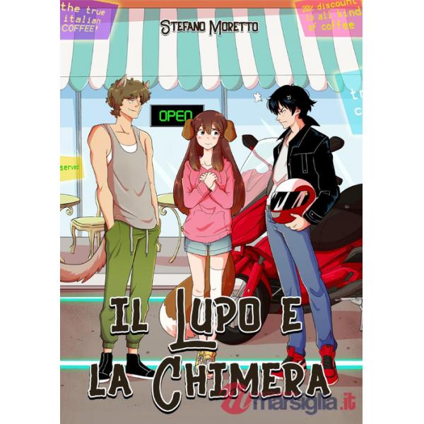Lupo e la chimera (Il)