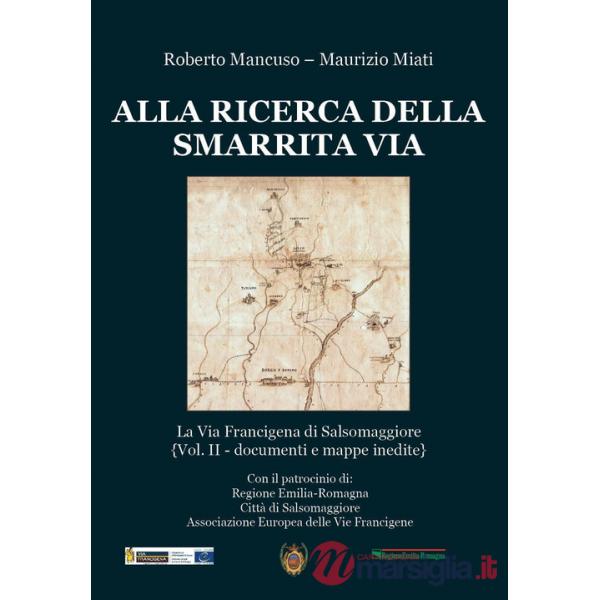Alla ricerca della smarrita via. La Via Francigena di Salsomaggiore