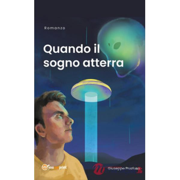 Quando il sogno atterra