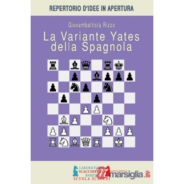 Variante Yates della Spagnola (La)