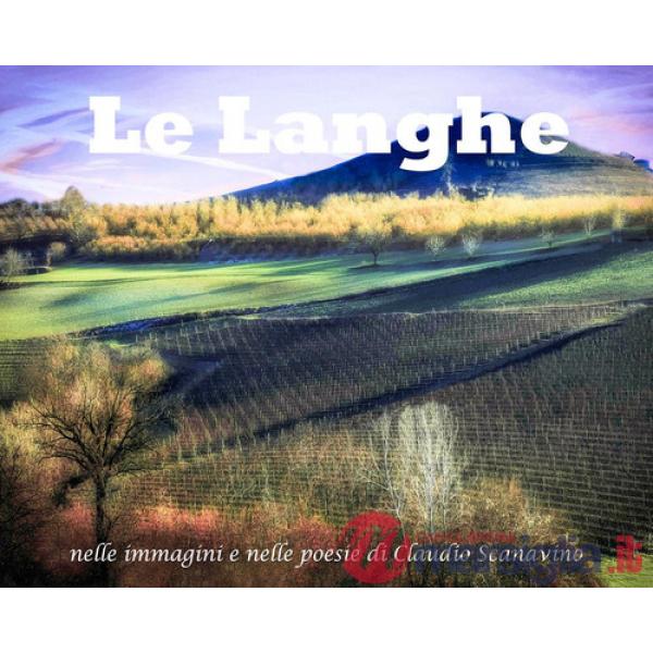 Langhe. Ediz. illustrata (Le)