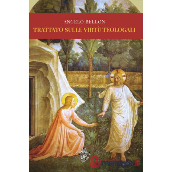 Trattato sulle virtù teologali