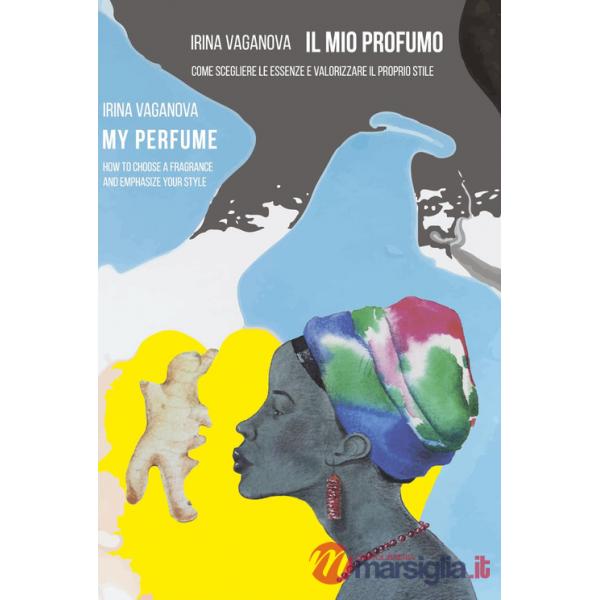 Mio profumo (Il)