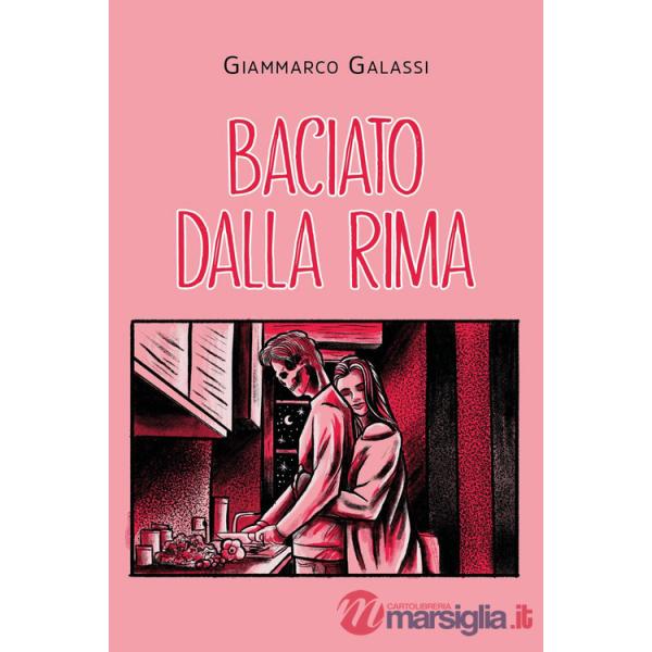 Baciato dalla rima