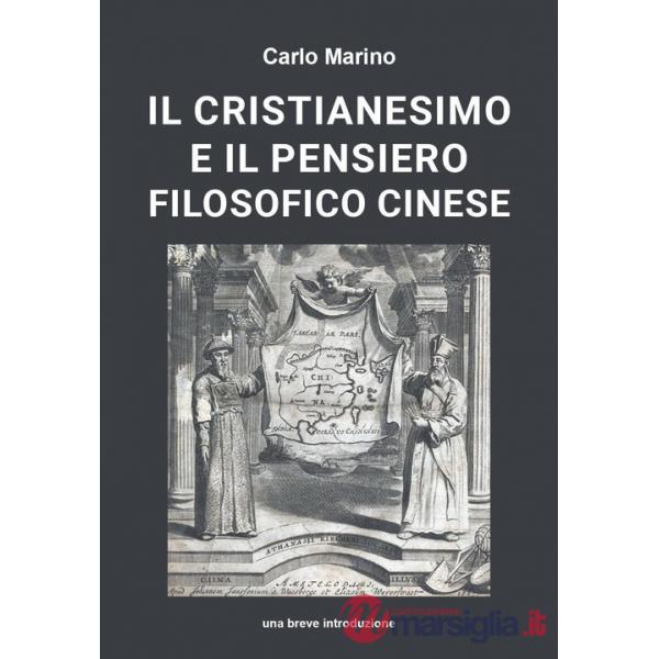 Cristianesimo e il pensiero filosofico cinese (Il)