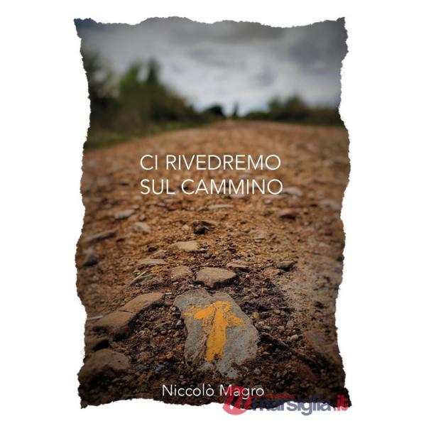 Ci rivedremo sul cammino