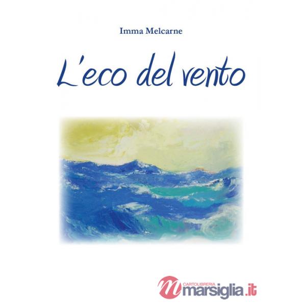 Eco del vento (L')