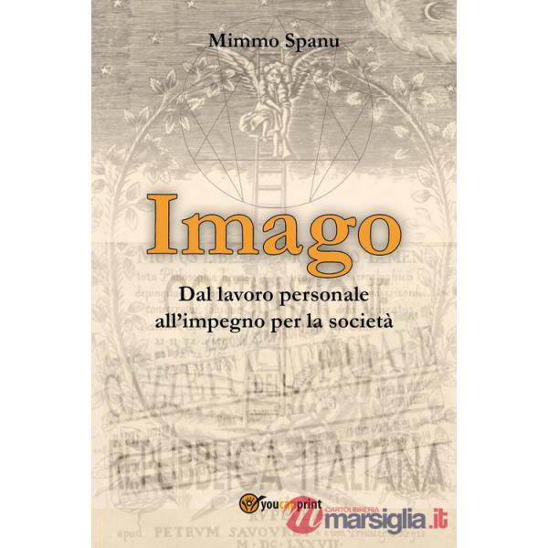 Imago. Dal lavoro personale all'impegno per la società