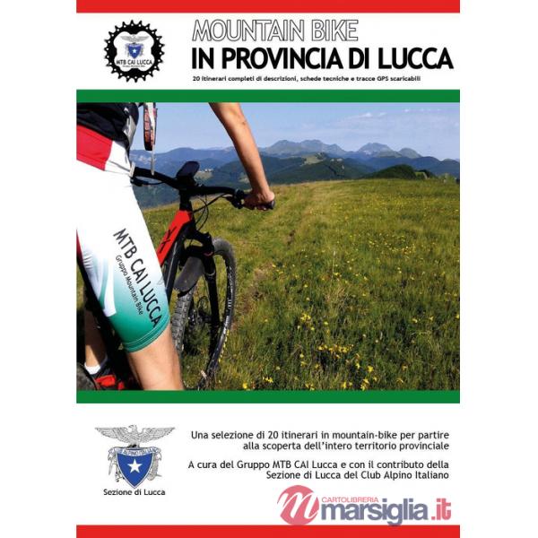 Mountain bike in provincia di Lucca