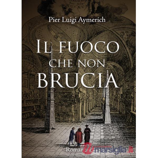 Fuoco che non brucia (Il)
