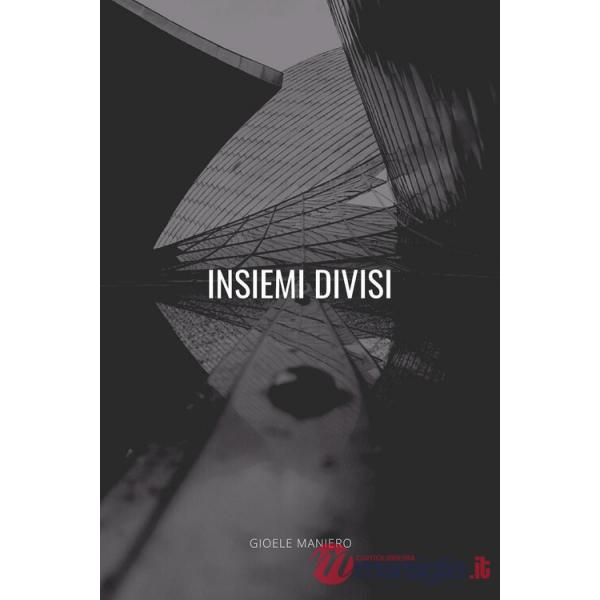 Insiemi divisi